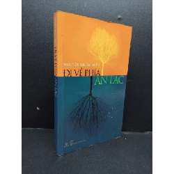 Đi về phía an lạc mới 80% ố vàng 2011 HCM2207 Nguyễn Trung Hiếu TÂM LÝ Rebooks.vn