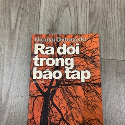 Ra đời trong bão táp - Nicolai Oxtorpxki. 1b4