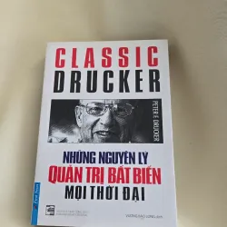 NHỮNG NGUYÊN LÝ QUẢN TRỊ BẤT BIẾN MỌI THỜI ĐẠI