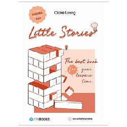 Little Stories - The Best Book For Your Leisure Time - Claire Luong 193386