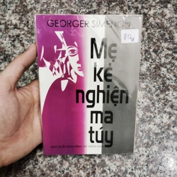 Sách trinh thám Mẹ kẻ nghiện ma tuý - Georger Simenon