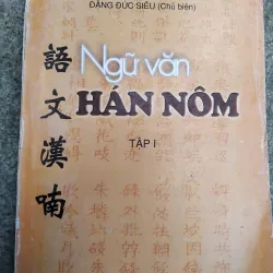 Ngữ văn Hán Nôm do Đặng Đức Siêu chủ biên 970756