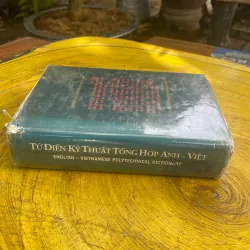 TỪ ĐIỂN KỸ THUẬT TỔNG HỢP ANH - VIỆT ENGLISH- VIETNAMESE POLYTECHNICAL DICTIONARY 730626