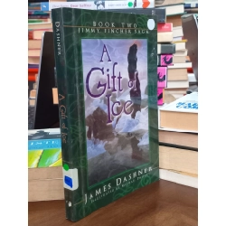 A Gift of Ice - James Dashner