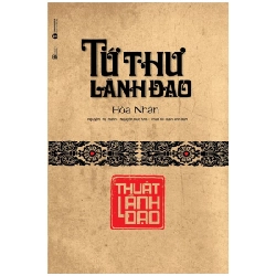 Tứ Thư Lãnh Đạo - Thuật Lãnh Đạo - Hòa Nhân ASB.PO Oreka Blogmeo 230225