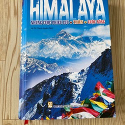 SÁCH HIMALAYA NHỮNG CUỘC PHIÊU LƯU - THIỀN - CUỘC SỐNG - MỚI ĐỌC 1 LẦN