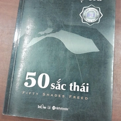 50 SẮC THÁI TỰ DO - E. L. JAMES