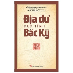 Địa Dư Các Tỉnh Bắc Kỳ - Nhiều Tác Giả