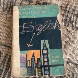 A Direct Method English Course - Pupils' Book 1" của tác giả E.V. Gatenby. 