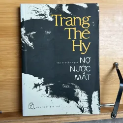 Trang Thế Hy nợ nước mắt
