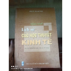 (Sách cũ SCGR) Lịch sử các học thuyết kinh tế - Vũ Anh Tuấn VAVO Blogmeo090426
