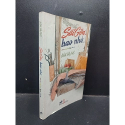 Sài Gòn, Bao Nhớ Chuyện Nhỏ Sài Gòn Nối Dài Đàm Hà Phú mới 90% bẩn nhẹ 2015 HCM.TN1504 văn học