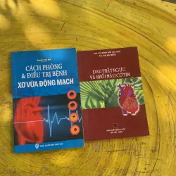 COMBO ĐAU THẮT NGỰC VÀ NHỒI MÁU CƠ TIM & CÁCH PHÒNG & ĐIỀU TRỊ BỆNH XƠ VỮA ĐỘNG MẠCH