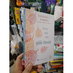 Trạng thái tâm giải thoát - Đức Vinh 2022 mới 90% Sách tôn giáo - tâm linh HCM2702 Rebooks.vn