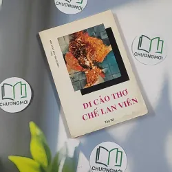 [MIỄN PHÍ BỌC SÁCH] [XƯA] Di Cảo Thơ - Chế Lan Viên 3 (1996) - Chế Lan Viên 798515