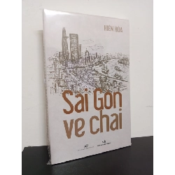 (TẶNG BOOKMARK) Sài Gòn Ve Chai - Hiền Hòa New 100% RBK.ASB0901