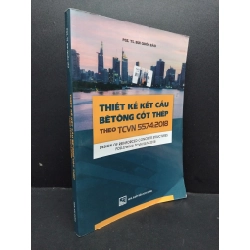 Thiết kế kết câu bêtông cốt thép theo TCVN 5574:2018 mới 80% bẩn nhẹ 2020 HCM1209 PGS.TS. Bùi Quốc Bảo KỸ NĂNG 369294