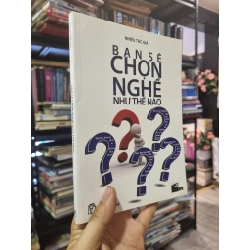 Bạn Sẽ Chọn Nghề Như Thế Nào? 335053