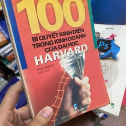 Sách 100 bí quyết kinh điển trong kinh doanh của đại học Harvard