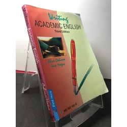Writing academic english third edition 2008 mới 80% bẩn nhẹ Alice Oshima - Ann Hogue HPB2808 HỌC NGOẠI NGỮ Oreka-Blogmeo 251484