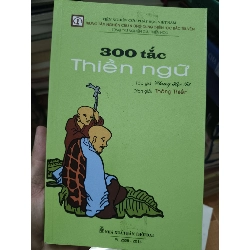 300 tắc thiền ngữ - 2014 - 360 trang (Sách tôn giáo - tâm linh) ANTQ1304