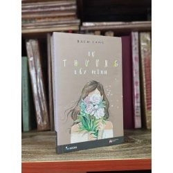 Tự thương lấy mình - Bạch Lang