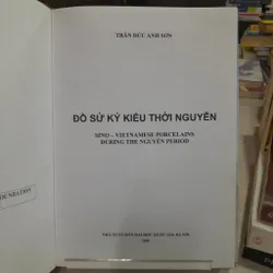ĐỒ SỨ KÝ KIỂU THỜI NGUYỄN - TRẦN ĐỨC NGUYỄN ANH SƠN 556988