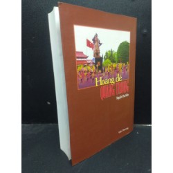 Hoàng Đế Quang Trung Nguyễn Thu Hiền mới 90% bẩn nhẹ 2013 HCM0605 lịch sử Oreka-Blogmeo 140950