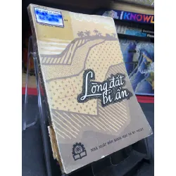 Lòng đất bí ẩn 1976 mới 60% ố vàng rách gáy nhẹ Ngô Thường San, Phạm Thăng, Nguyễn Đăng HPB0906 SÁCH VĂN HỌC Blogmeo21025