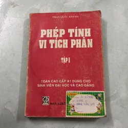 Phép tính vi tích phân (Tập 1) - Phan Quốc Khánh 1011457