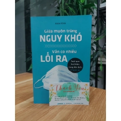 Giữa muôn trùng nguy khó vẫn có nhiều lối ra 550497