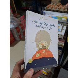 Cho Những Ngày Chẳng Có Gì - Fuyu - 2016 mới 80% ố - VĂN HỌC - HMT3012 Rebooks.vn