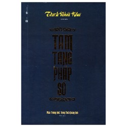 Tam Tạng Pháp Số - Thích Nhất Như