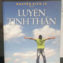 Luyện Tinh Thần - Nguyễn Hiến Lê