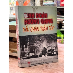 Binh đoàn Hương Giang dấu chân thần tốc - Quân đoàn 2