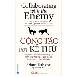 Cộng Tác Với Kẻ Thù - Adam Kahane 287769