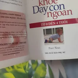 Nuôi Con Khỏe Dạy Con Ngoan (0-4 Tuổi) - Carol Valinejad 1018938
