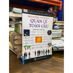 Cẩm nang quản lý hiệu quả : Quản lý toàn cầu - Terence Brake