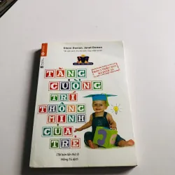 TĂNG CƯỜNG TRÍ THÔNG MINH CỦA TRẺ