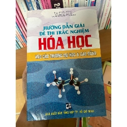 Hướng Dẫn Giải Đề Thi Trắc Nghiệm Hóa Học Vào Các Trường Đại Học & Cao Đẳng - Lê Văn Đăng 2007 Tham khảo - luyện thi VAVO-AK2ST1