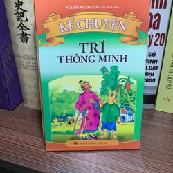 Kể chuyện : Trí Thông Minh-Thần Đồng Việt Nam-Trạng Việt Nam 166070