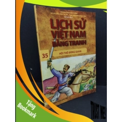 (TẶNG BOOKMARK) Lịch sử Việt Nam bằng tranh tập 35 Trần Bạch Đằng mới 80% ố nhè 2017 RBK.ASB1809