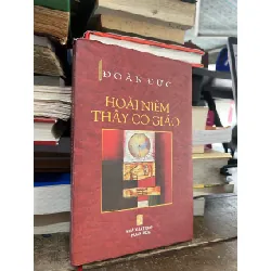 Hoài niệm thầy cô giáo - Đoàn Đức