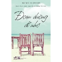 Đoạn Đường Để Nhớ - Nicholas Sparks 336792