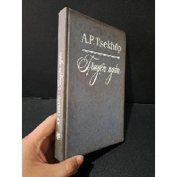 (TẶNG BOOKMARK) Truyện ngắn (bìa cứng) mới 80% bẩn bìa, ố vàng 1988 A.P.Tsekhop RBK1604 VĂN HỌC