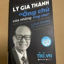 Lý Gia Thành " ông chủ của những ông chủ" trong giới kinh doanh Hồng Kông