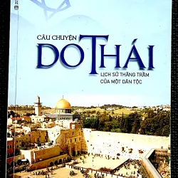LỊch sử DO THÁI - Lịch sử thăng trầm của một dân tộc