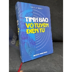 [Phiên Chợ Sách Cũ] Tình Báo Vô Tuyến Điện Tử (Bìa cứng), 2004 - B.Anin & A.Petrovich S0204-SBM