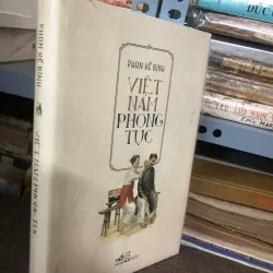Việt Nam Phong Tục - Phan Kế Bính - Văn hóa, Lịch sử 1045291