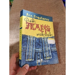 Quần Jeans may mắn - Ann Brashares 2008 mới 80% ố(Văn học nước ngoài) HLSC2404